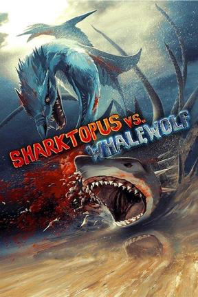 Показать картинки sharktopus and whalewolf из фильма sharktopus vs whalewolf 2015 года