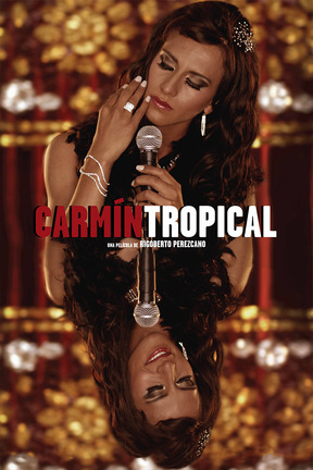 poster for Carmín tropical