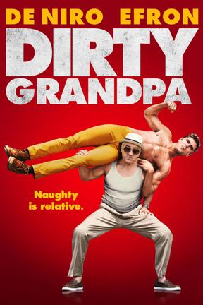 poster for Dirty Grandpa