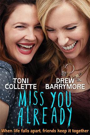 poster for Miss You Already