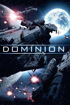 poster for Dominion: The Last Star Warrior