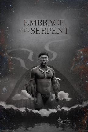 poster for Embrace of the Serpent