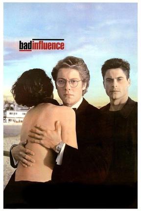 poster for Bad Influence