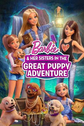 poster for Barbie & Her Sisters in The Great Puppy Adventure
