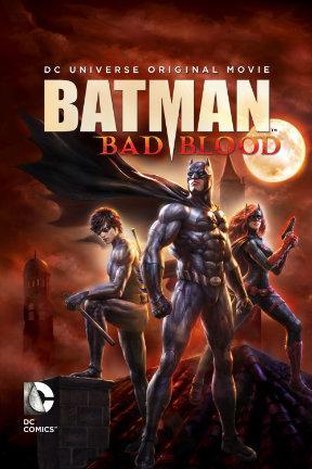 poster for Batman: Bad Blood