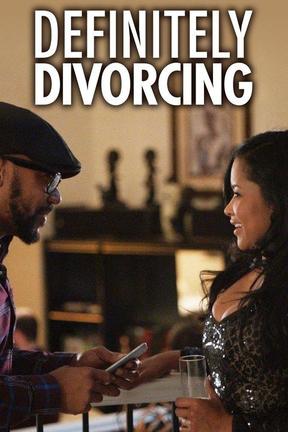 poster for Definitely Divorcing