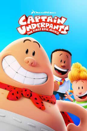 poster for Captain Underpants: The First Epic Movie