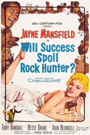 poster for Will Success Spoil Rock Hunter?