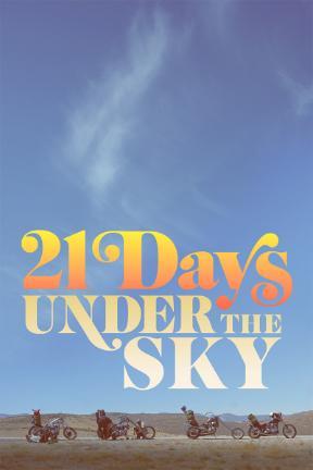 poster for 21 Days Under the Sky