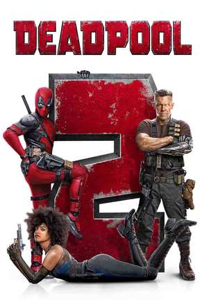 poster for Deadpool 2