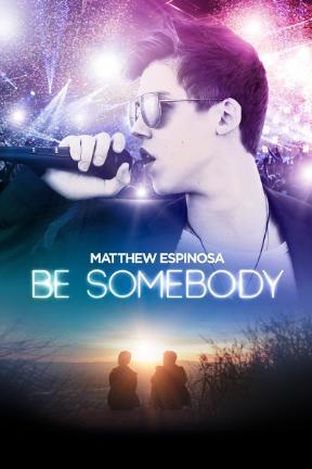 poster for Be Somebody