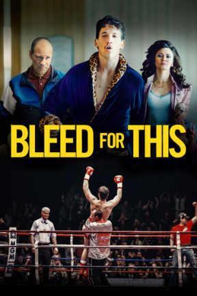 poster for Bleed for This