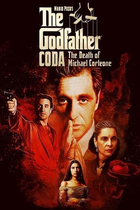 poster for Mario Puzo's The Godfather, Coda: The Death of Michael Corleone