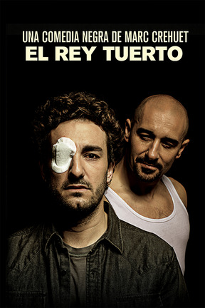 poster for El rey tuerto