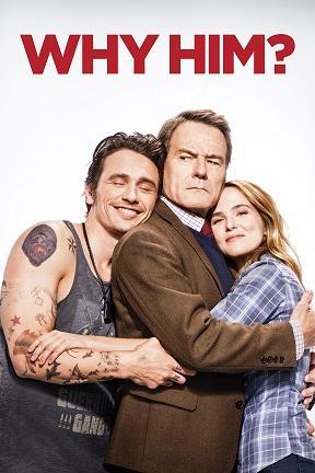 poster for Why Him?
