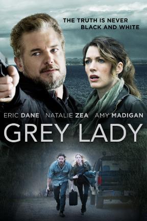 poster for Grey Lady
