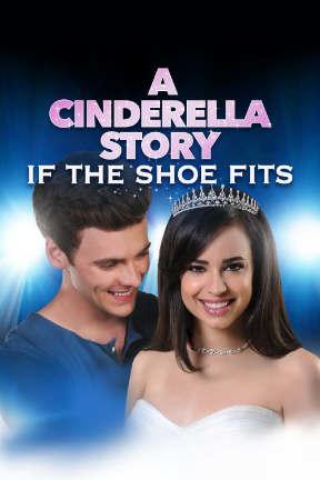 poster for A Cinderella Story: If the Shoe Fits