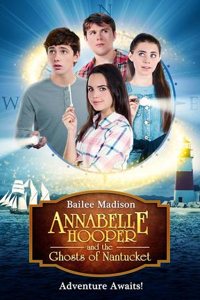 poster for Annabelle Hooper and the Ghosts of Nantucket