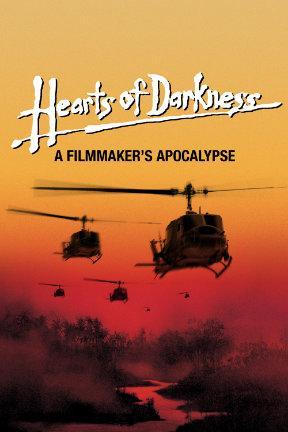 poster for Hearts of Darkness: A Filmmaker's Apocalypse