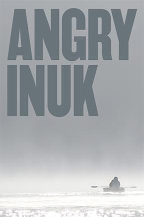 poster for Angry Inuk