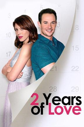 poster for 2 Years of Love
