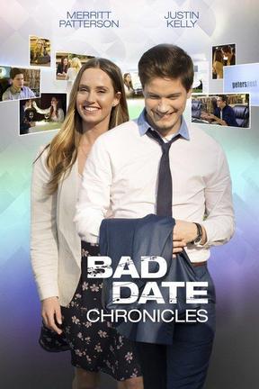poster for Bad Date Chronicles