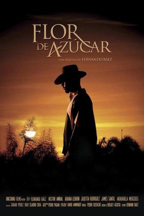 poster for Flor de Azúcar