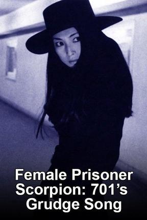 poster for Female Prisoner Scorpion: #701's Grudge Song
