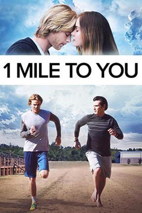 poster for 1 Mile to You