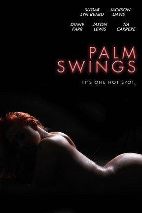 poster for Palm Swings