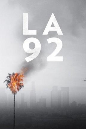 poster for LA 92