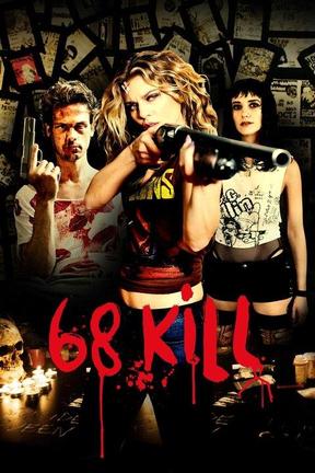 poster for 68 Kill