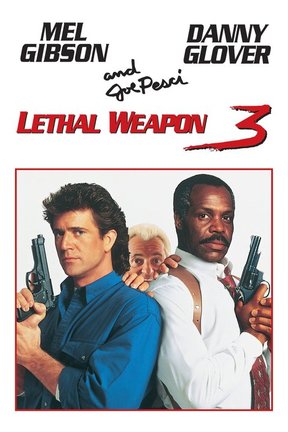 poster for Lethal Weapon 3