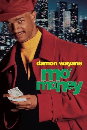 poster for Mo' Money