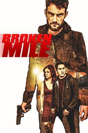 poster for Broken Mile