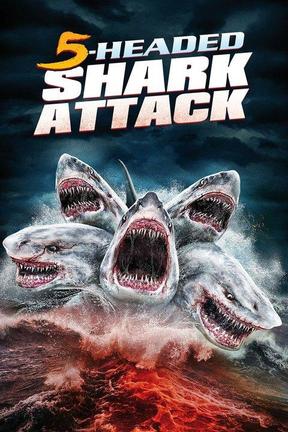 poster for 5-Headed Shark Attack