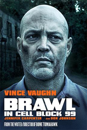 poster for Brawl in Cell Block 99