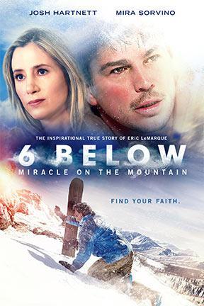 poster for 6 Below: Miracle on the Mountain