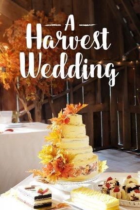 poster for A Harvest Wedding
