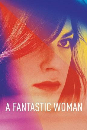 poster for A Fantastic Woman