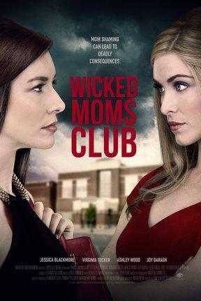 poster for Wicked Moms Club