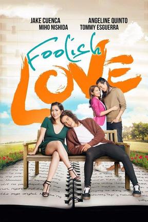 poster for Foolish Love
