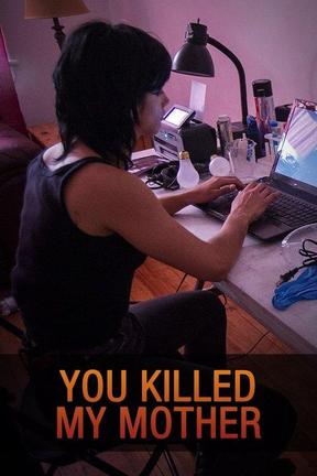 poster for You Killed My Mother