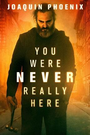 poster for You Were Never Really Here