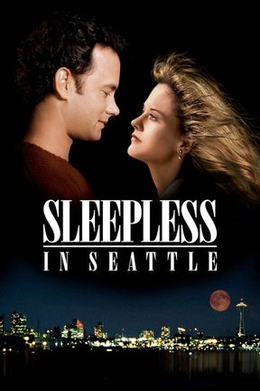 poster for Sleepless in Seattle
