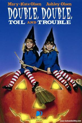 poster for Double, Double, Toil and Trouble
