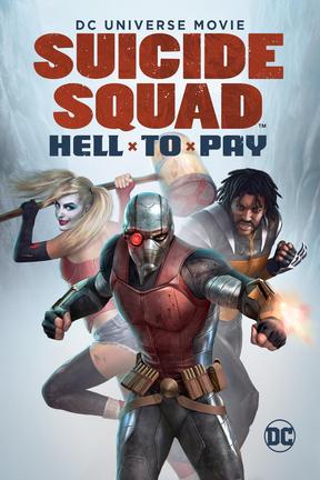poster for DCU Suicide Squad: Hell to Pay