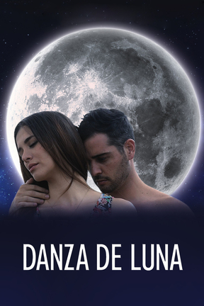 poster for Danza de luna