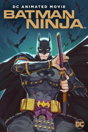 poster for Batman Ninja