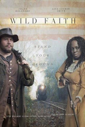 poster for Wild Faith